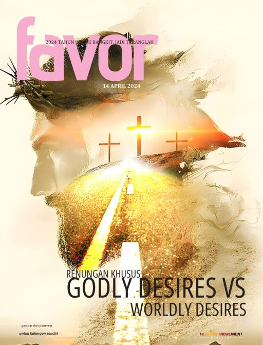 Godly desires vs worldly desires